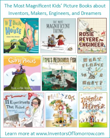 Kids' Books about Inventors and Makers – Inventors of Tomorrow
